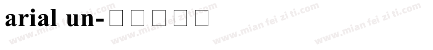 arial un字体转换
